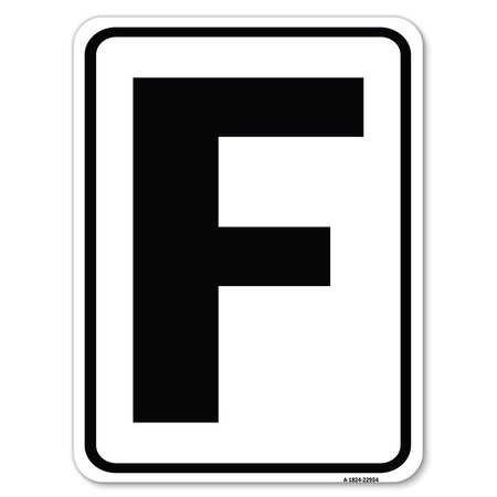 SIGNMISSION Sign with Letter F Heavy-Gauge Aluminum Rust Proof Parking Sign A-1824-22954